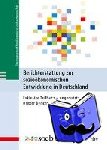  - Berichterstattung zur sozioökonomischen Entwicklung in Deutschland - Exklusive Teilhabe - ungenutzte Chancen Dritter Bericht
