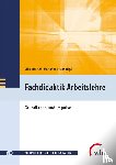  - Fachdidaktik Arbeitslehre
