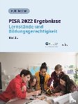  - PISA 2022 Ergebnisse (Band I)