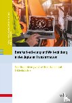 Freiling, Thomas, Kohl, Matthias, Krause, Christoph, Steinmüller, Bastian - Berufsorientierung und Weiterbildung in der digitalen Transformation