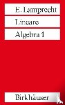 Erich Lamprecht - Lineare Algebra 1