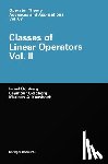 Gohberg, Israel - Classes of Linear Operators Vol. 2