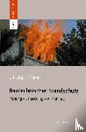 Ulf-Jurgen Werner - Bautechnischer Brandschutz