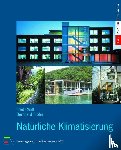 Fred Ranft, Bernhard Frohn, Energieagentur Nrw - Naturliche Klimatisierung