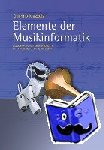 Mazzola, Guerino - Elemente der Musikinformatik