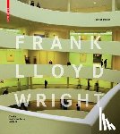 Treiber, Daniel - Frank Lloyd Wright: Second, Revised Edition