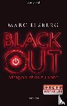 Elsberg, Marc - BLACKOUT - Morgen ist es zu spät