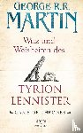 Martin, George R. R. - Witz und Weisheiten des Tyrion Lennister