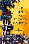 Shannon, Samantha - Der Orden des geheimen Baumes - Die Magierin