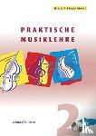 Ziegenrücker, Wieland - Praktische Musiklehre. Heft 2