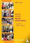 Dartsch, Michael - Musik lernen-Musik unterrichten