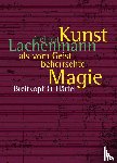 Lachenmann, Helmut - Kunst als vom Geist beherrschte Magie