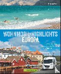 Kliem, Thomas - Wohnmobil-Highlights in Europa