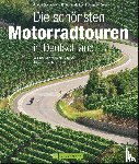 Geser, Rudolf, Studt, Heinz E., Golletz, Markus, Deleker, Jo - Die schönsten Motorradtouren in Deutschland