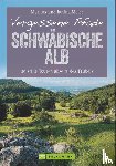 Meier, Markus, Meier, Janina - Vergessene Pfade Schwäbische Alb