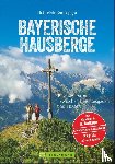Bauregger, Heinrich - Bayerische Hausberge