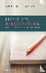 Fee, Gordon D., Stuart, Douglas - Effektives Bibelstudium - Die Bibel verstehen und auslegen