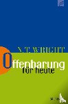 Wright, Nicholas Thomas - Offenbarung für heute