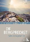  - Serendipity bibel: Die Bergpredigt