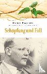 Bonhoeffer, Dietrich - Schöpfung und Fall