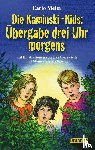 Meier, Carlo - Die Kaminski-Kids: Übergabe drei Uhr morgens