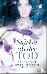 Czyz, Lidia - Stärker als der Tod