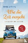 Strätling, Ulrike - Wie die Zeit vergeht
