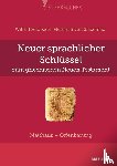 Haubeck, Wilfrid, Siebenthal, Heinrich von - Neuer sprachlicher Schlüssel zum griechischen Neuen Testament