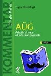  - AÜG - Arbeitnehmerüberlassungsgesetz - Kommentar für die Praxis