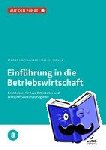  - Das Einmaleins der Betriebswirtschaft - Grundwissen für Betriebsrat und Wirtschaftsausschuss
