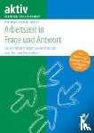 Wirlitsch, Thomas, Reinke, Anja, Breyer, Simone - Arbeitszeit in Frage und Antwort