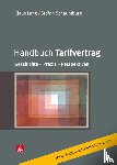 Lang, Klaus, Schaumburg, Stefan - Handbuch Tarifvertrag