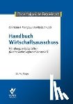 Laßmann, Nikolai, Mengay, Adrian, Rupp, Rudi, Overbeck, Ulrich - Handbuch Wirtschaftsausschuss