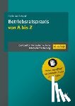 Schoof, Christian - Betriebsratspraxis von A bis Z