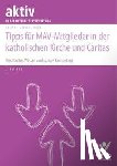 Geisen, Richard, Merkel, Christina, Mock, Christof - Tipps für MAV-Mitglieder in der katholischen Kirche und Caritas