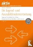 Splanemann, Andreas - Die Jugend- und Auszubildendenvertretung