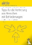 Conrad-Giese, Maren, Eberhardt, Beate, Feldes, Werner, Koch, Rainer - Tipps für die Vertretung von Menschen mit Behinderungen