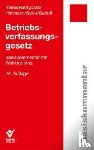 Klebe, Thomas, Ratayczak, Jürgen, Heilmann, Micha, Spoo, Sibylle - Betriebsverfassungsgesetz (BetrVG)