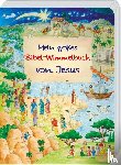 Abeln, Reinhard - Mein großes Bibel-Wimmelbuch von Jesus
