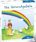 Abeln, Reinhard - Die Grundgebete den Kindern erklärt