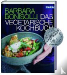 Bonisolli, Barbara - Das vegetarische Kochbuch