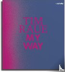 Raue, Tim - My Way