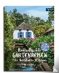 Birne, Anja - Romantische Gartenreisen in den Niederlanden und Belgien