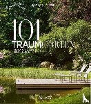 Neubauer, Konstanze - 101 Traumgärten