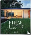 Matzig, Katharina, Bachmann, Wolfgang - Kleine Häuser