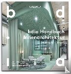  - BDIA Handbuch Innenarchitektur 2024/25 - Mensch - Raum