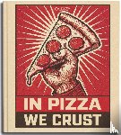 Tzschirner, Hubertus - In Pizza we crust