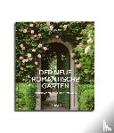 Thompson, Jo - Der neue romantische Garten
