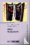 Albani, Matthias, Rösel, Martin - Altes Testament