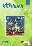  - Das Kursbuch Religion 5/6. Schülerbuch - Ein Arbeitsbuch für den Religionsunterricht im 5./6. Schuljahr